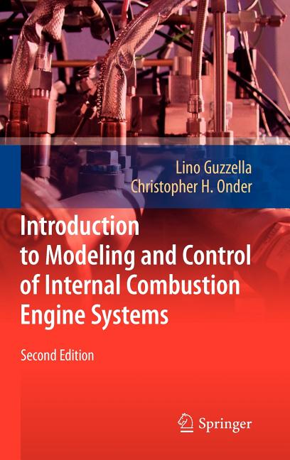 Introduction to Modeling and Control of Internal Combustion Engine Systems (2010) - Ingram