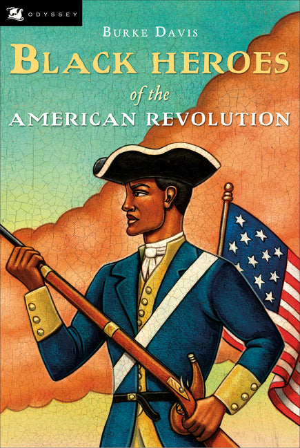 Black Heroes of the American Revolution - Ingram