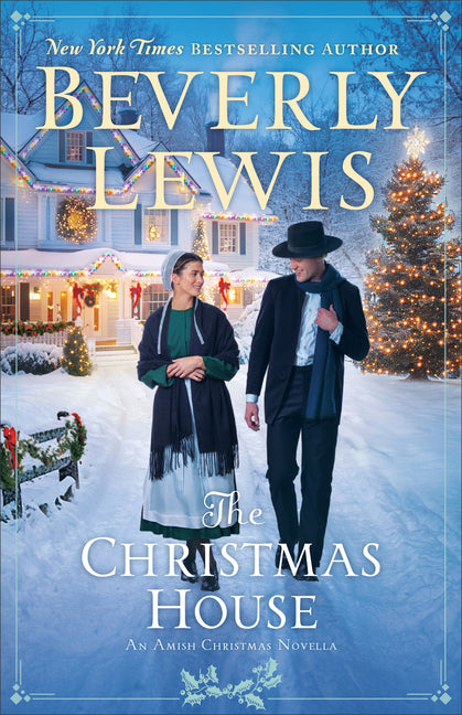 Christmas House: An Amish Christmas Novella - Ingram