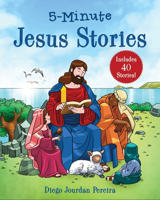5-Minute Jesus Stories: Includes 40 Stories! - Ingram