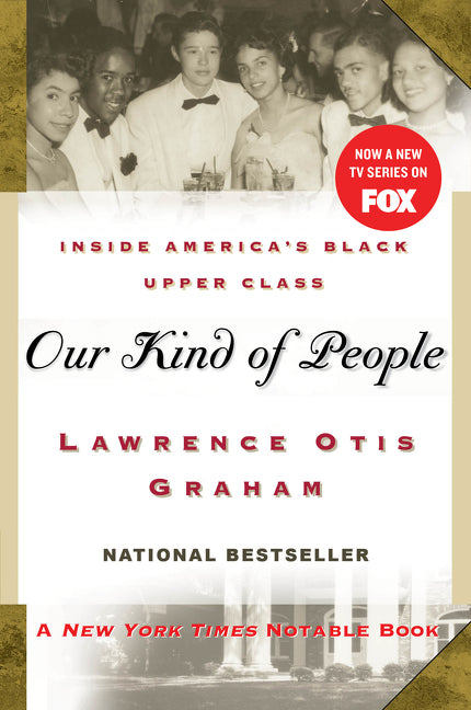Our Kind of People: Inside America's Black Upper Class - Ingram