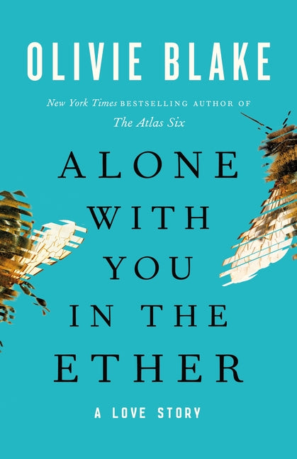 Alone with You in the Ether: A Love Story - Ingram