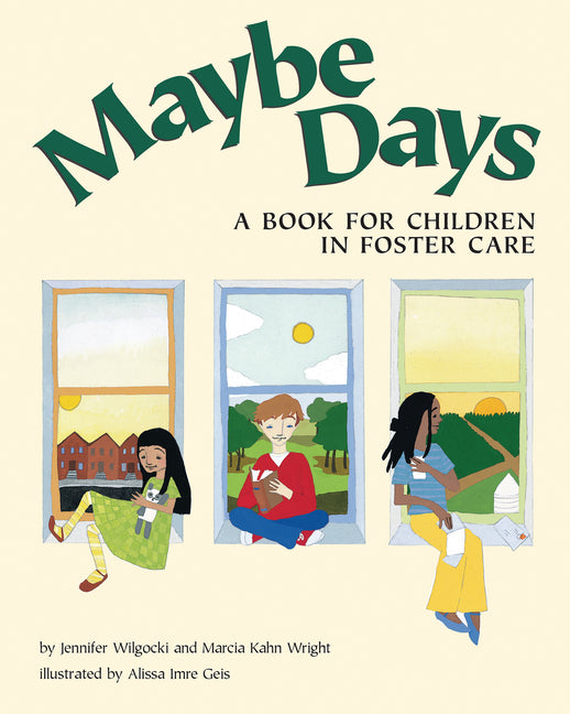 Maybe Days: A Book for Children in Foster Care - Ingram