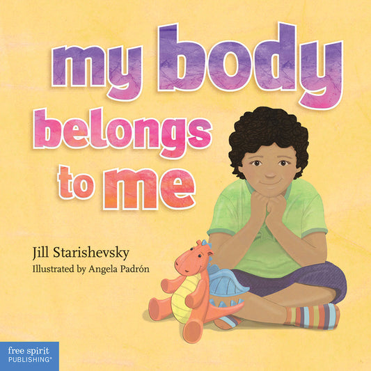 My Body Belongs to Me: A Book about Body Safety - Ingram