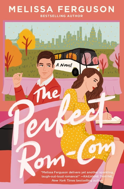 Perfect Rom-Com: A Sweet Grumpy-Sunshine Rom-Com from the Bestselling Author of Meet Me in the Margins - Ingram