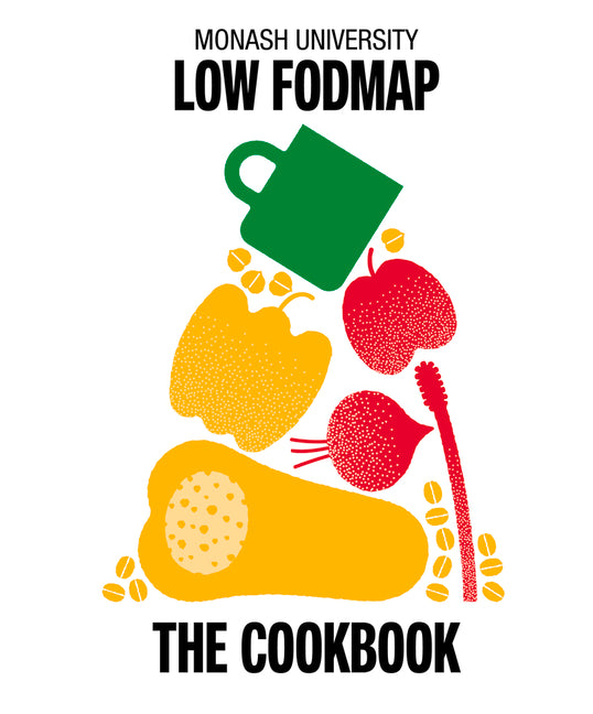 Monash University Low Fodmap: The Cookbook - Ingram
