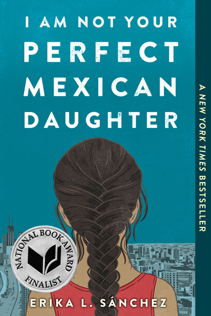 I Am Not Your Perfect Mexican Daughter - Ingram
