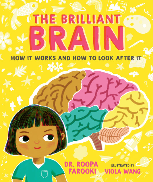 Brilliant Brain: How It Works and How to Look After It - Ingram