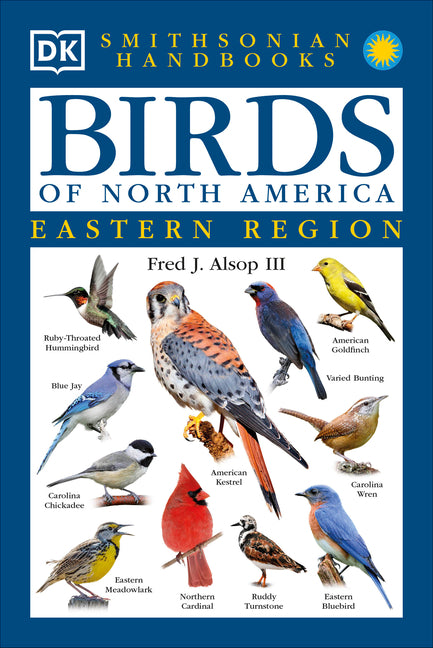 Birds of North America: East: The Most Accessible Recognition Guide - Ingram
