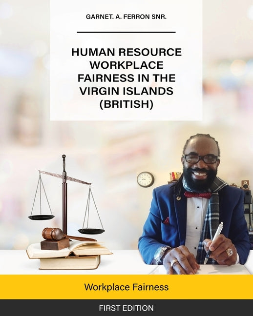 Human Resource Workplace Fairness in The Virgin Islands (British): Workplace Fairness - Ingram