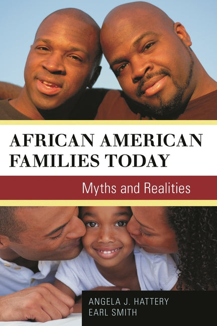 African American Families Today: Myths and Realities - Ingram