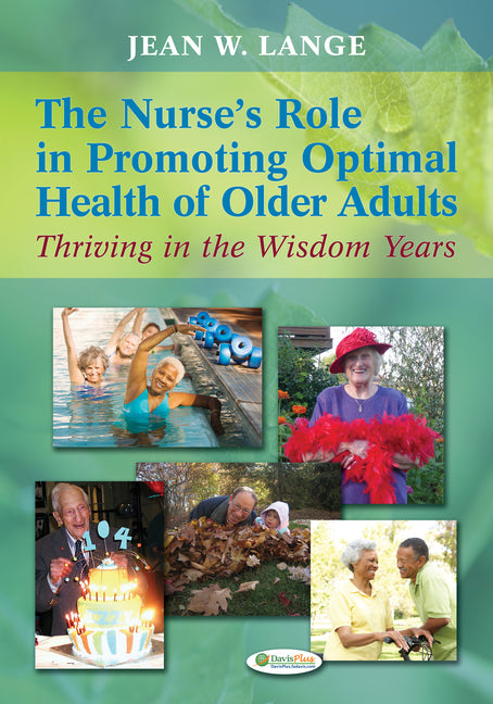 Nurse's Role in Promoting Optimal Health of Older Adults 1e - Ingram
