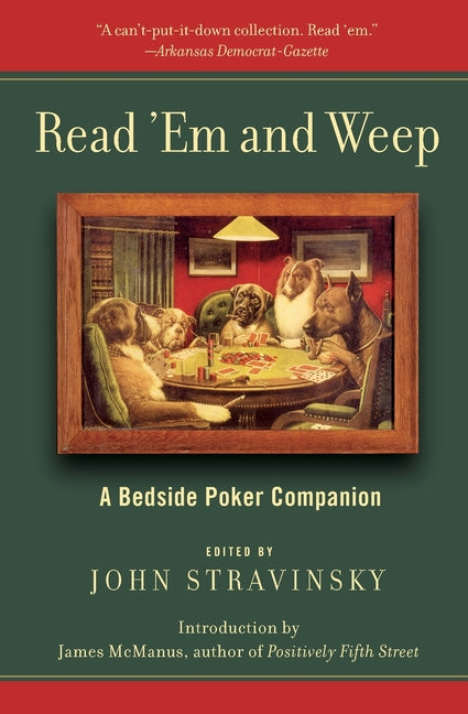 Read 'em and Weep: A Bedside Poker Companion - Ingram