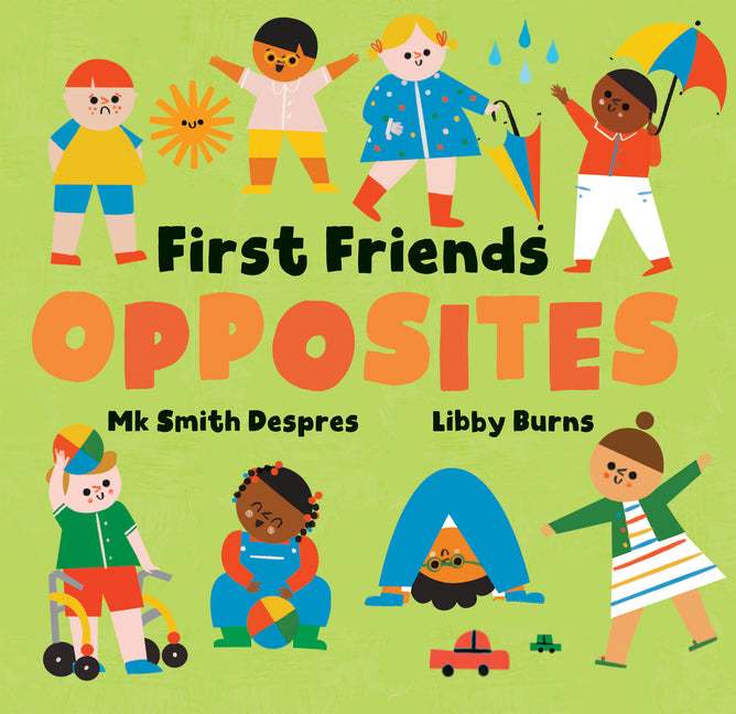 First Friends: Opposites - Ingram