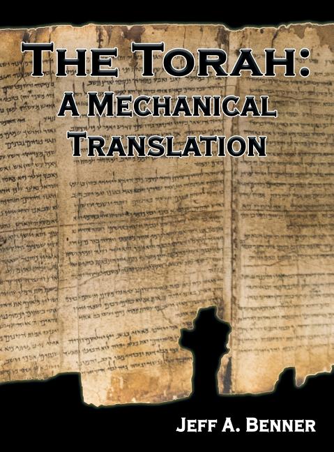 Torah: A Mechanical Translation - Ingram