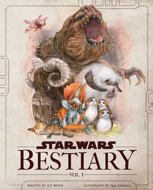Star Wars Bestiary, Vol. 1: Creatures of the Galaxy - Ingram