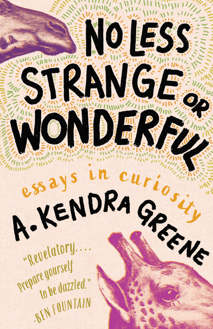 No Less Strange or Wonderful: Essays - Ingram