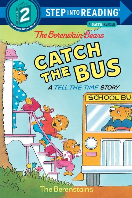 Berenstain Bears Catch the Bus - Ingram