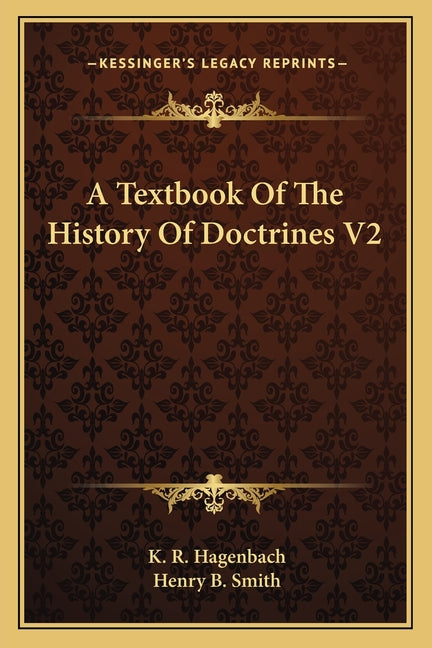 Textbook Of The History Of Doctrines V2 - Ingram