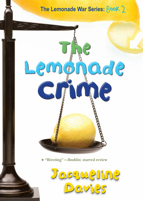 Lemonade Crime, 2 - Ingram