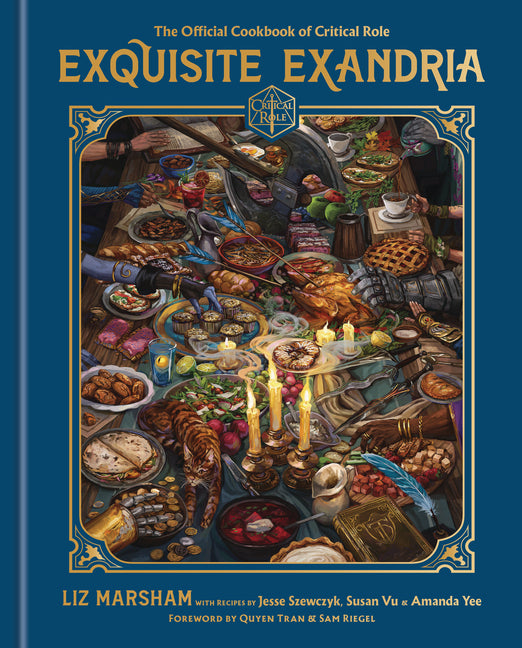 Exquisite Exandria: The Official Cookbook of Critical Role - Ingram