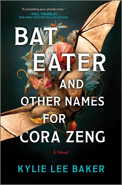 Bat Eater and Other Names for Cora Zeng: A Darkly Funny, Gory, and Ghostly Horror Novel (Original) - Ingram