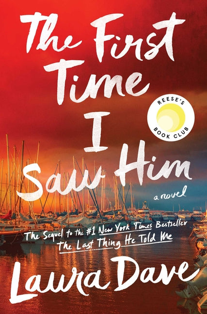 First Time I Saw Him (a Reese Witherspoon Book Club Pick) - Ingram