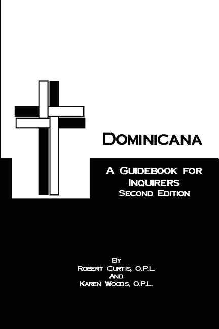 Dominicana: A Guide for Inquirers Second Edition - Ingram