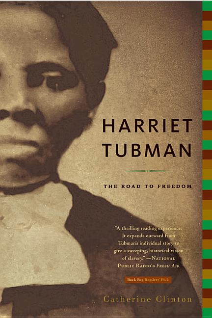 Harriet Tubman: The Road to Freedom - Ingram