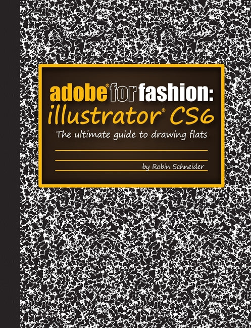 Adobe for Fashion: Illustrator CS6 - Ingram