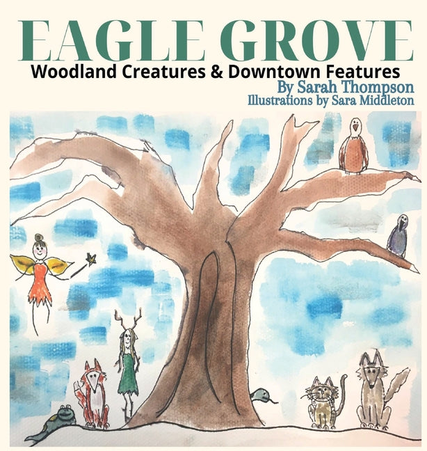 Eagle Grove: Woodland Creatures & Downtown Features - Ingram