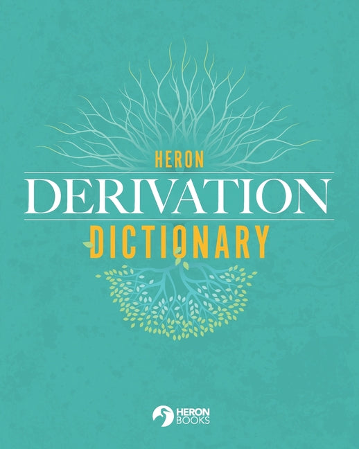 Heron Derivation Dictionary - Ingram