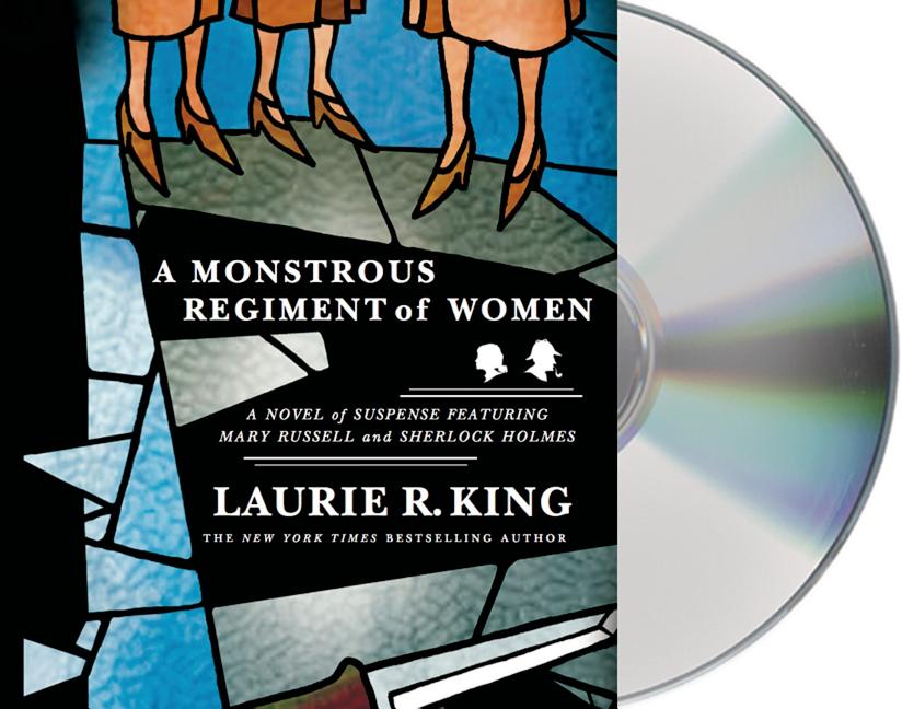 Monstrous Regiment of Women: A Novel of Suspense Featuring Mary Russell and Sherlock Holmes - Ingram