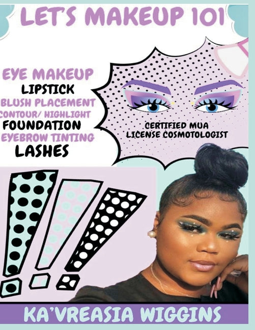 Let's makeup 101 - Ingram