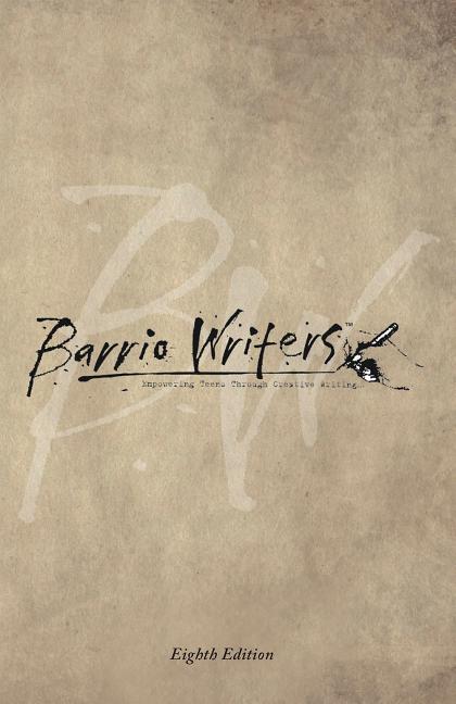 Barrio Writers 8th Edition - Ingram