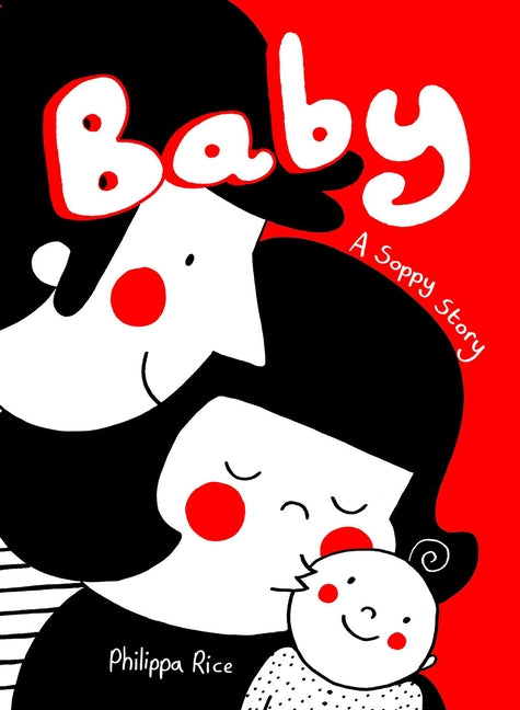Baby: A Soppy Story - Ingram