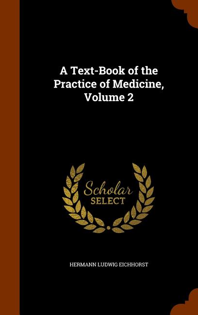 Text-Book of the Practice of Medicine, Volume 2 - Ingram