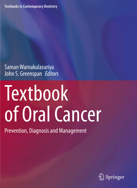 Textbook of Oral Cancer: Prevention, Diagnosis and Management (2020) - Ingram