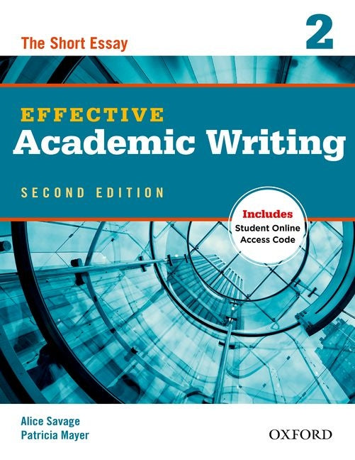 Effective Academic Writing 2: The Short Essay - Ingram