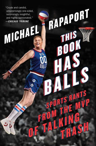 This Book Has Balls: Sports Rants from the MVP of Talking Trash - Ingram