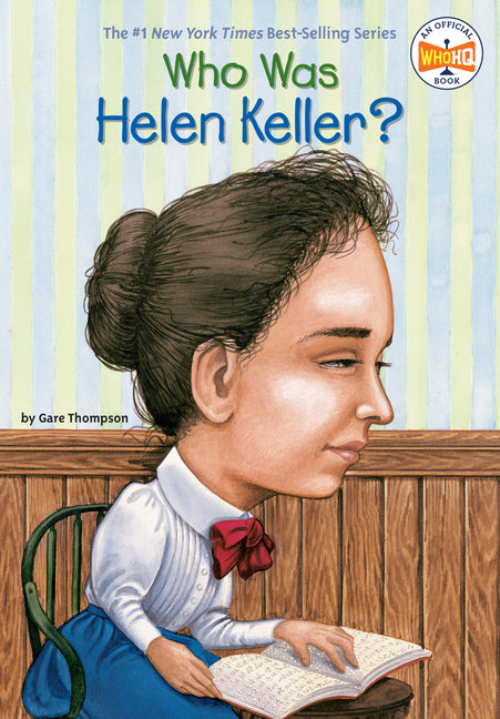 Who Was Helen Keller? - Ingram