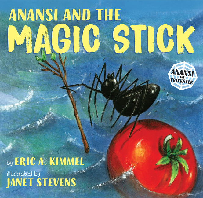 Anansi and the Magic Stick - Ingram
