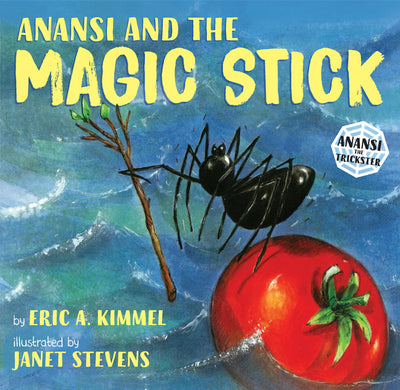 Anansi and the Magic Stick - Ingram
