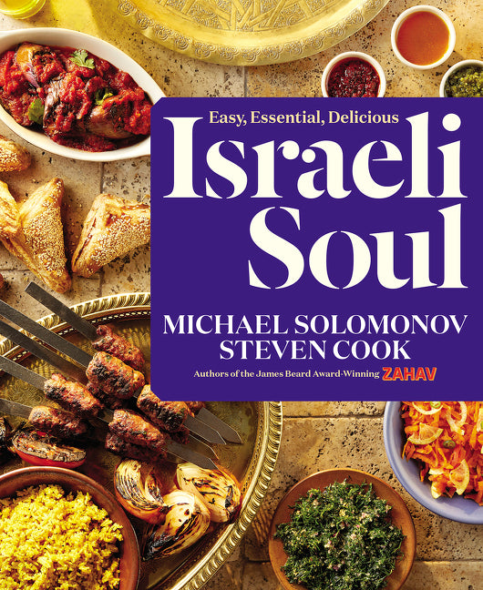 Israeli Soul: Easy, Essential, Delicious - Ingram