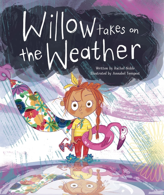 Willow Takes on the Weather - Ingram