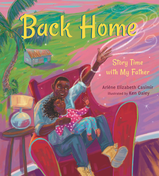 Back Home: Story Time with My Father - Ingram