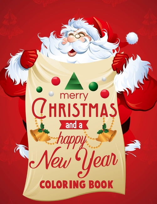 Christmas coloring book: Merry Christmas Coloring Book with Fun, Easy, and Relaxing Designs for Adults Featuring Beautiful Winter Florals, Fest - Ingram
