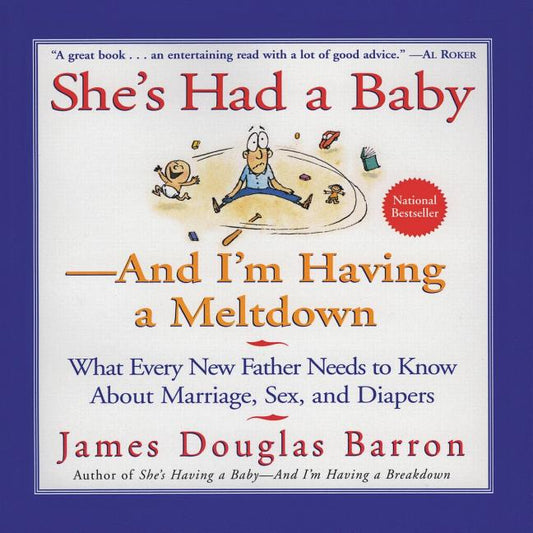 She's Had a Baby: And I'm Having a Meltdown - Ingram