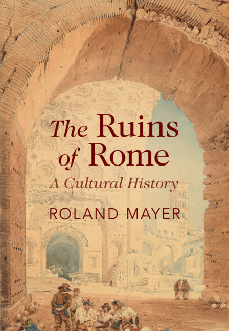 Ruins of Rome - Ingram