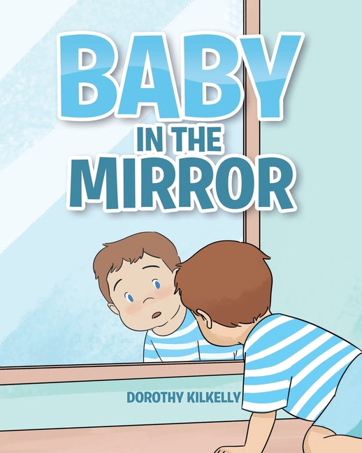 Baby in the Mirror - Ingram